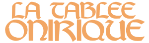 La Tablée Onirique